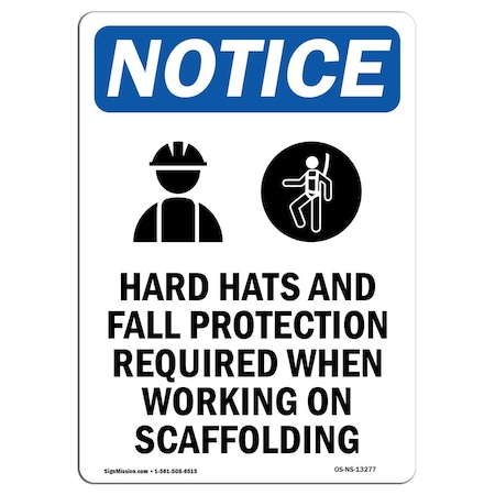 Signmission OSHA Notice Sign, Hard Hats And Fall With Symbol, 10in X 7in Rigid Plastic, 7" W, 10" H, Portrait OS-NS-P-710-V-13277